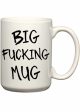 Adult Humour Big Fucking Mug Sale