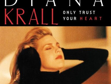 DIANA KRALL - ONLY TRUST YOUR HEART (VINYL) Hot on Sale