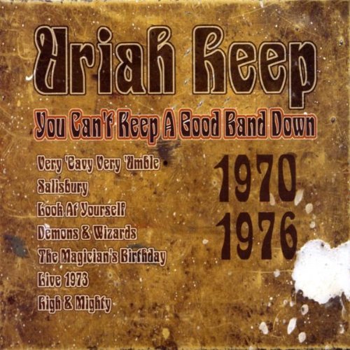 URIAH HEEP - YOU CAN T KEEP A GOOD BAND DOWN:  70- 76 Online Hot Sale